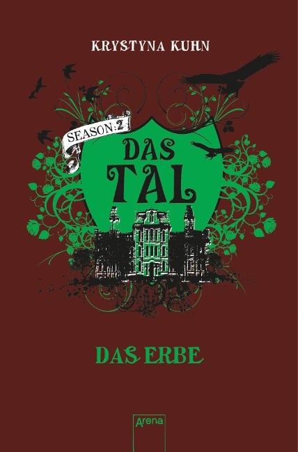 Das Tal: Das Erbe - Krystyna Kuhn