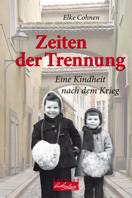 Zeiten der Trennung - Elke Cohnen