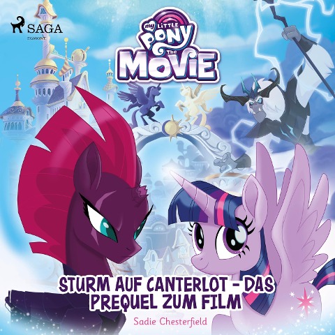 My Little Pony - Sturm auf Canterlot - das Prequel zum Film - Sadie Chesterfield