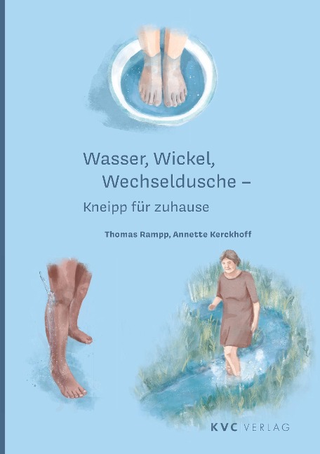 Wasser, Wickel Wechseldusche - Thomas Rampp, Annette Kerckhoff