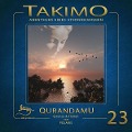 Cover-Bild zum Titel 'Takimo - 23 - Qurandamu' von 'Gisela Klötzer, Peter Liendl'
