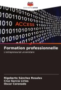 Cover-Bild zum Titel 'Formation professionnelle' von 'Rigoberto Sánchez Rosales, Cruz García Lirios, Oscar Coronado'