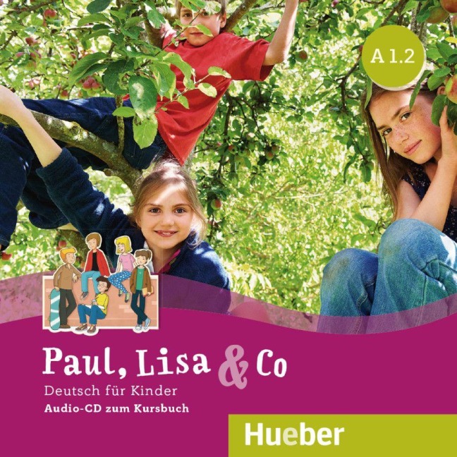 Paul, Lisa & Co A1/2 - Monika Bovermann, Manuela Georgiakaki, Renate Zschärlich