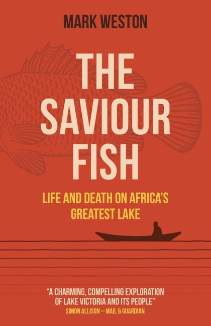 The Saviour Fish - Mark Weston