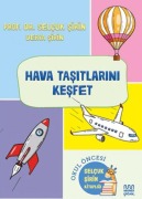 Cover-Bild zum Titel 'Hava Tasitlarini Kesfet' von 'Selcuk Sirin'