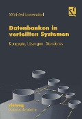 Cover-Bild zum Titel 'Datenbanken in verteilten Systemen' von 'Winfried Lamersdorf'