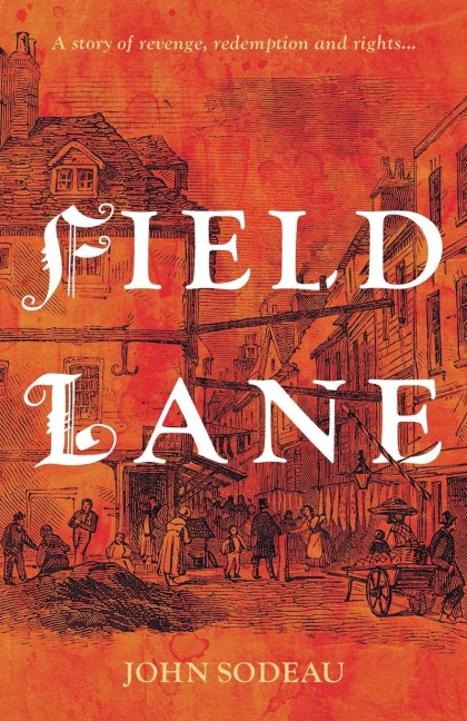Field Lane - John Sodeau