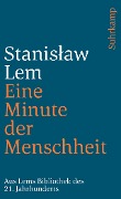 Cover-Bild zum Titel 'Eine Minute der Menschheit' von 'Stanislaw Lem'