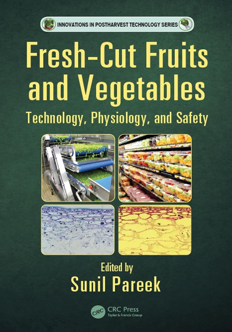 Fresh-Cut Fruits and Vegetables - 