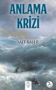 Cover-Bild zum Titel 'Anlama Krizi' von 'Sait Baser'