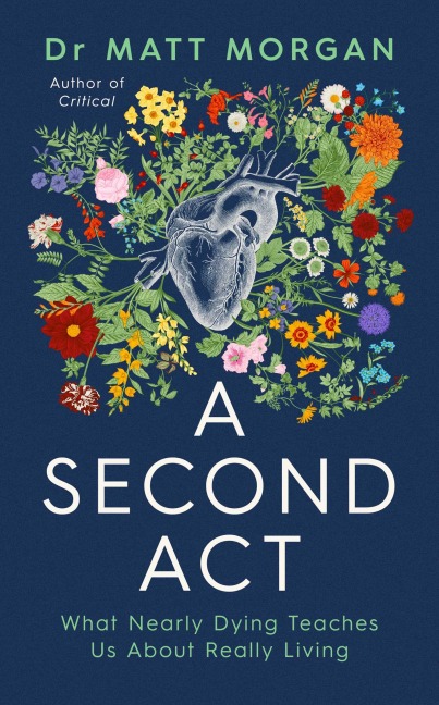 A Second Act - Matt Morgan