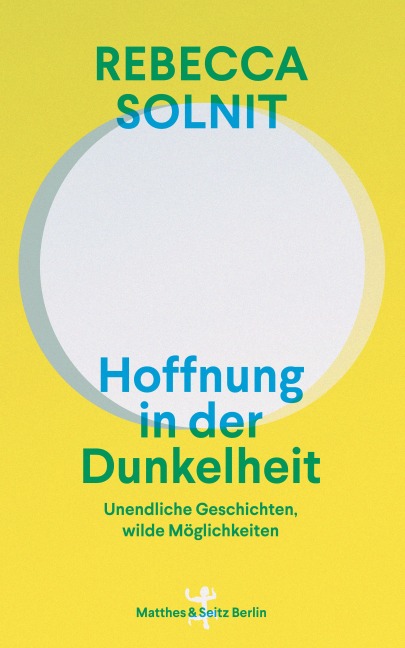 Hoffnung in der Dunkelheit - Rebecca Solnit