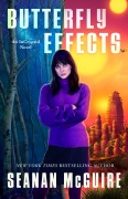 Cover-Bild zum Titel 'Butterfly Effects' von 'Seanan Mcguire'