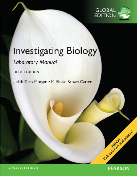 eBook Instant Access for Investigating Biology Lab Manual, Global Edition - Judith Giles Morgan, M. Eloise Brown Carter