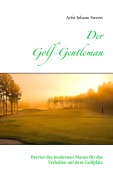 Cover-Bild zum Titel 'Der Golf-Gentleman' von 'Arfst-Johann Sievers'