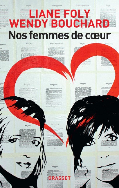 Nos femmes de coeur - Liane Foly, Wendy Bouchard