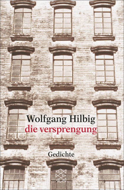 die versprengung - Wolfgang Hilbig