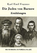 Die Juden von Barnow - Karl Emil Franzos