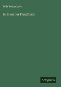 Cover-Bild zum Titel 'Im Haus der Freudlosen' von 'Felix Fechenbach'