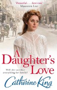 A Daughter's Love - Catherine King