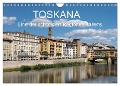 Toskana - eine der schönsten Regionen Italiens (Wandkalender 2024 DIN A4 quer), CALVENDO Monatskalender - Wolfgang Teuber