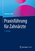 Cover-Bild zum Titel 'Praxisführung für Zahnärzte' von 'Andreas Frodl'