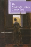 Cover-Bild zum Titel 'The Nineteenth-Century German Lied' von 'Lorraine Gorrell'