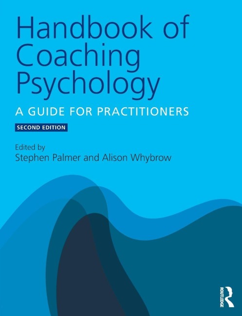 Handbook of Coaching Psychology - 