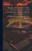 Cover-Bild zum Titel 'Traité Des Forges Dites Catalanes, Ou, L'art D'extraire Directement Et Par Une Seule Opération Le Fer De Ses Mines: Contenant Le Détail Des Constructi' von 'J. M. Muthuon'