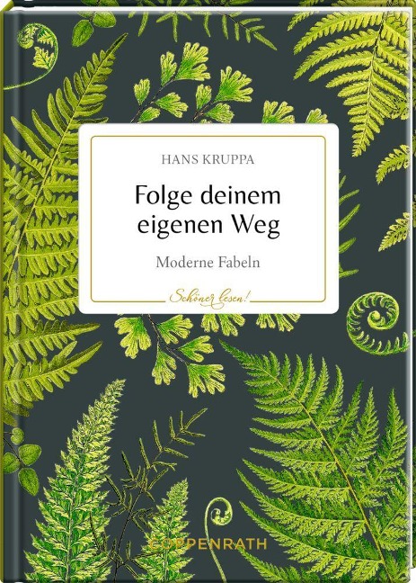 Folge deinem eigenen Weg - Hans Kruppa