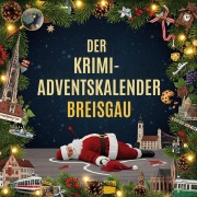 Cover-Bild zum Titel 'Der Krimi-Adventskalender Breisgau' von 'Julian Hoffmann'