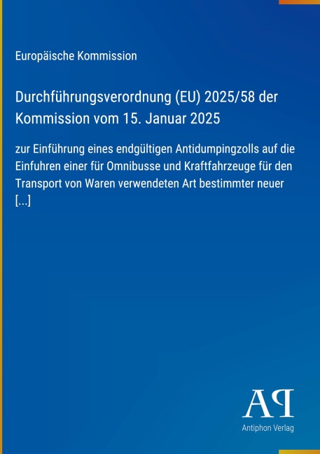 Durchführungsverordnung (EU) 2025/58 der Kommission vom 15. Januar 2025 - Europäische Kommission
