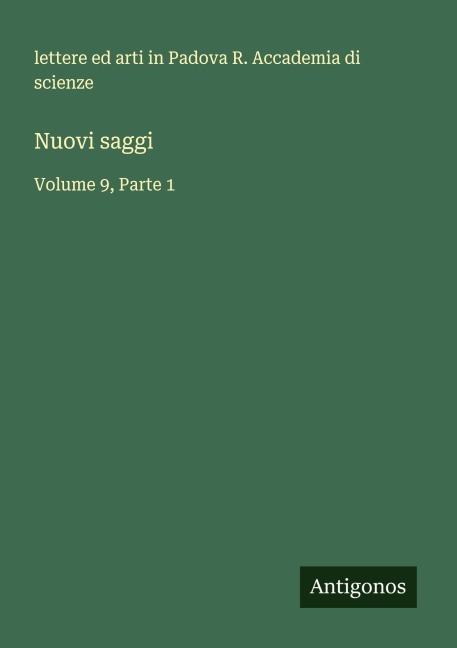 Nuovi saggi - lettere ed arti in Padova R. Accademia di scienze