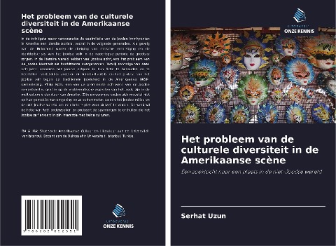 Het probleem van de culturele diversiteit in de Amerikaanse scène - Serhat Uzun