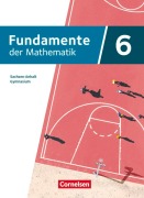 Cover-Bild zum Titel 'Fundamente der Mathematik - Sachsen-Anhalt ab 2024 - 6. Schuljahr' von ''