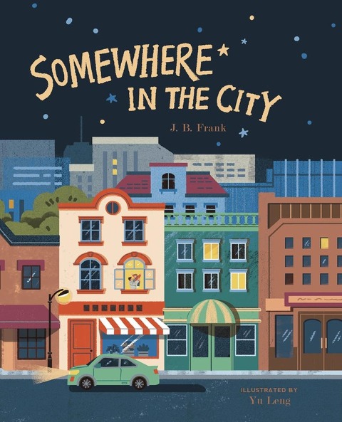 Somewhere in the City - J B Frank