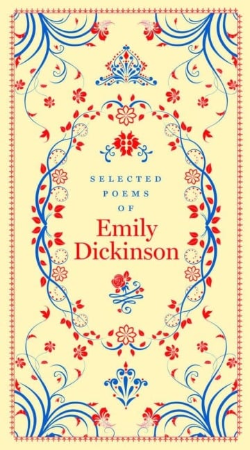 Selected Poems of Emily Dickinson - Emily Dickinson