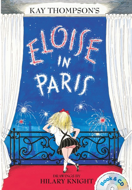 Eloise in Paris - Kay Thompson
