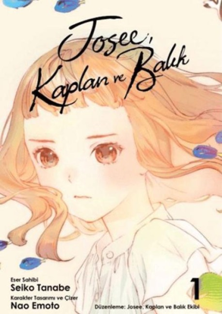 Josee, Kaplan ve Balik Cilt 1 - Seiko Tanabe