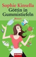 Göttin in Gummistiefeln - Sophie Kinsella