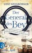Cover-Bild zum Titel 'Der General des Bey' von 'Udo Weinbörner'