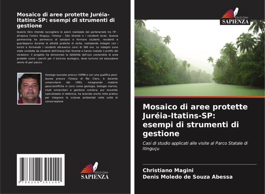 Mosaico di aree protette Juréia-Itatins-SP: esempi di strumenti di gestione - Christiano Magini, Denis Moledo de Souza Abessa