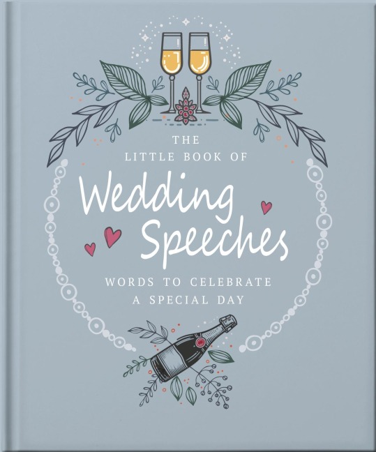 The Little Book of Wedding Speeches - Oh