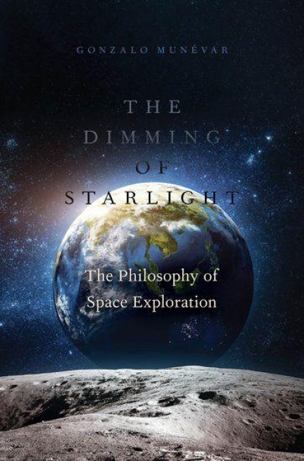The Dimming of Starlight - Gonzalo Munevar