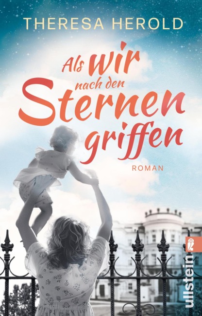 Als wir nach den Sternen griffen - Theresa Herold