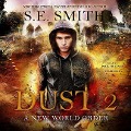 Cover-Bild zum Titel 'Dust 2: A New World Order' von 'S. E. Smith'