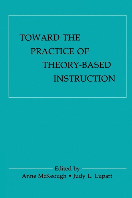 Toward the Practice of theory-based Instruction - 