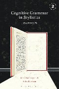 Cognitive Grammar in Stylistics - Marcello Giovanelli, Chloe Harrison