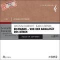Cover-Bild zum Titel 'Eichmann - von der Banalität des Bösen' von 'Hannah Arendt, Karl Jaspers'