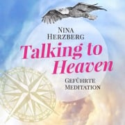 Talking to Heaven - Nina Herzberg